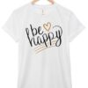 I BEE HAPPY TSHIRT ZNF08