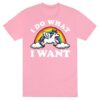 I Do What I Want TSHIRT ZNF08