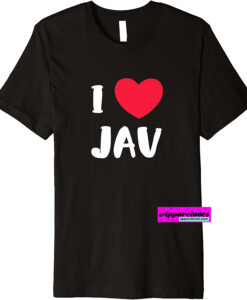 I Love JAV Japanese Adult T-SHIRT THD