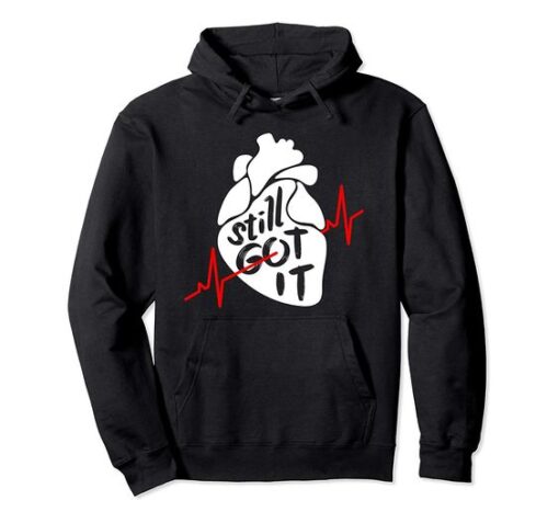 I Still Got It HOODIE ZNF08