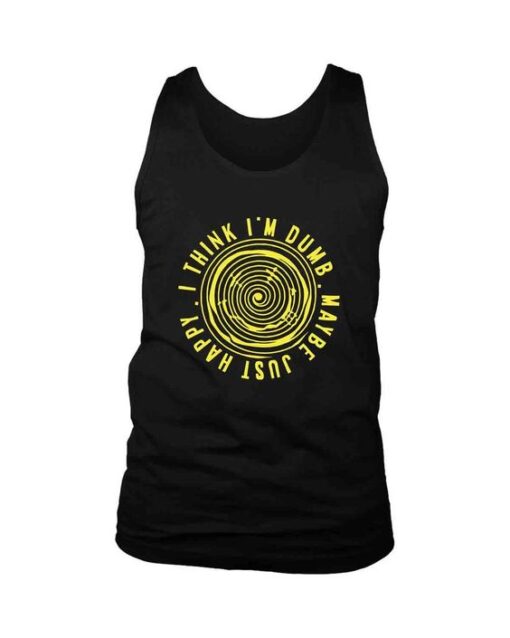 I Think Im Dumb Maybe Just Happy Men's Tank Top AY