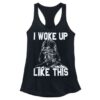 I WOKE UP LIKE THIS TANK TOP ZNF08