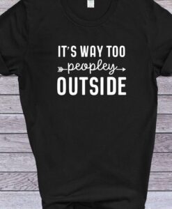 IT'S AWAY TOO PEOPLEY OUTSIDE TSHIRT THD