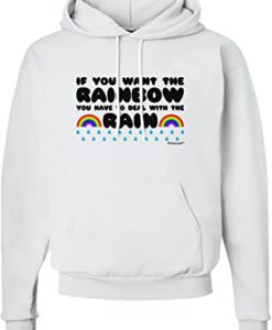 If You Want The Rainbow HOODIE THD