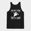 I'm Just Here For The Boos Tanktop ZNF08