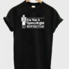 I'm Not A Gynecologist T-Shirt ZNF08