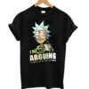 I'm Not Arguing T shirt ZNF08