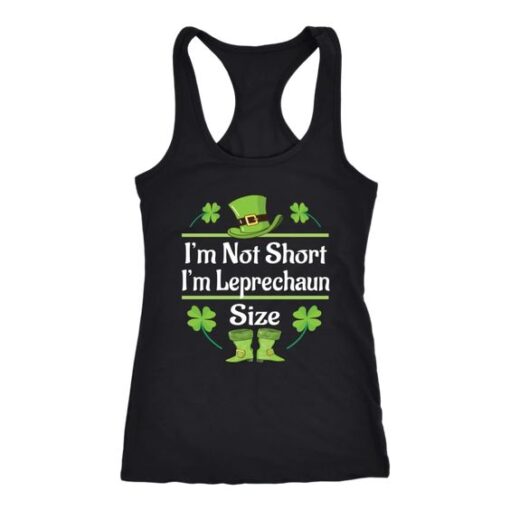 I'm Not Short I'm Leprechaun Size TANK TOP ZNF08