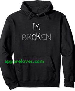 I'm Ok I'm Broken Invisible Illness Hoodie thd