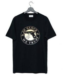 In Glock We Trust Black T-Shirt KM