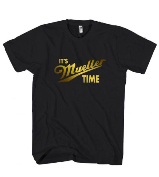 It Is Robert Mueller Time Resist Anti Trump T shirt