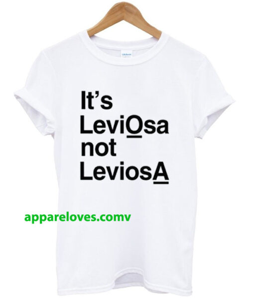 It's Leviosa Not Leviosa T-Shirt thd