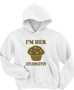 I’m her studmuffin hoodie ZNF08