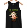 I’m scared tanktop ZNF08