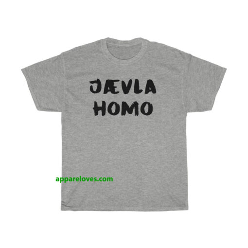 Jævla Homo T-Shirt THD