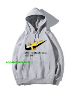 Just Do It Homer Simpson Can't Someone Else HOODIE CHICKEN THD