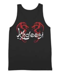 Khaleesi Got Queen Princess Tank Top ZNF08