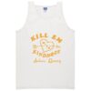 Kill Em With Kindness Tanktop ZNF08