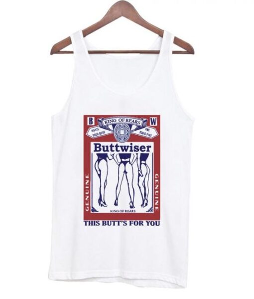 King of Rears Buttweiser Tanktop ZNF08