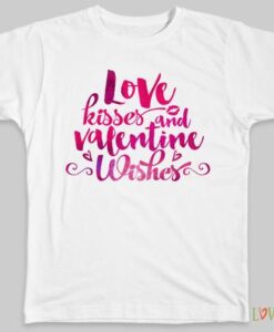 LOVE KISS AND Valentines Day T-Shirt THD