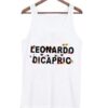 Leonardo Dicaprio Tank Top ZNF08