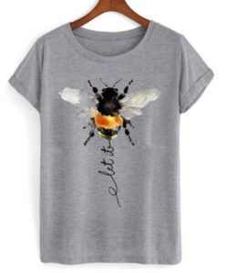 Let It Bee Graphic T-shirt