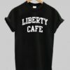 Liberty cafe t shirt ZNF08