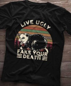 Live Ugly Possum T-Shirt