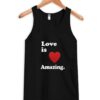 Love-Is-Amazing-Tank-Top ZNF08