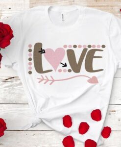 Love SVG Valentine T-Shirt ZNF08