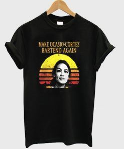 MAKE OCASIO CORTEZ T SHIRT THD