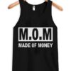 MOM Made Of Money Unisex Adult Tanktop ZNF08