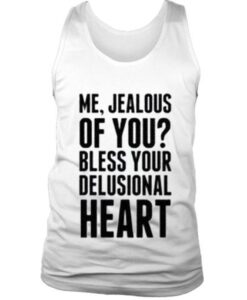 Me, Jealous Tank Top