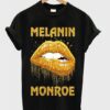 Melanin monroe Tshirt ZNF08