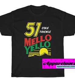 Mello yello t shirt THD