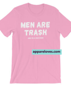 Men are trash Short-Sleeve Unisex T-Shirt THD