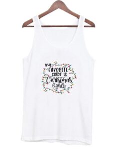 My Favorite Color Is Christmas Lights Tank Top ZNF08