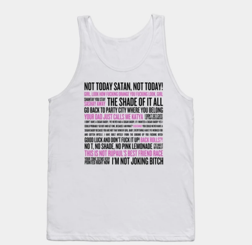 NOT TODAY SATAN Rupaul's Drag TANK TOP THD