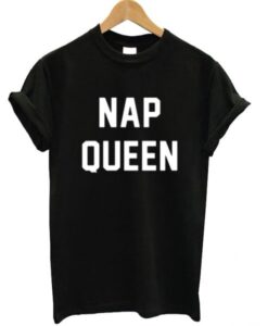 Nap Queen T-shirt