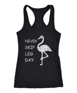 Never Skip Leg Day TANK TOP ZNF08