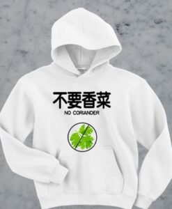 No Coriander Hoodie ZNF08