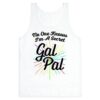 No One Knows I'm A Secret Gal Pal Tank Top ZNF08