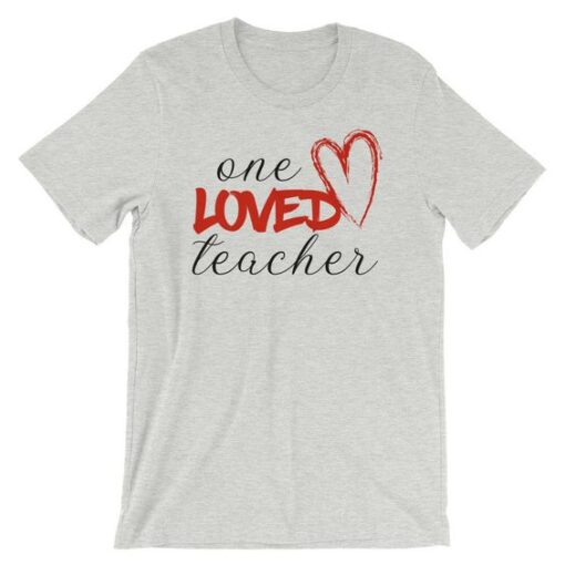 One Loved Teacher Shirt ZNF08