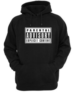 Parental Advisory Hoodie