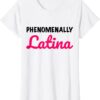 Phenomenally Latina T-SHIRT THD