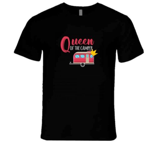 Queen Of The Camper Tshirt