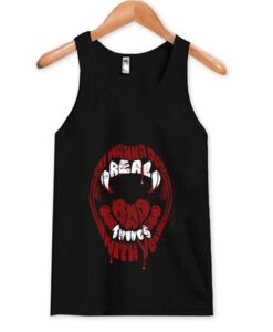 Real Bad Things Tank Top ZNF08