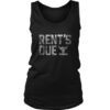 Rent Is Due Tanktop DAP