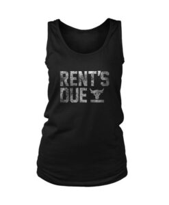 Rent Is Due Tanktop DAP