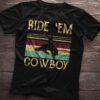 Ride Em Cowboy Horse TShirt